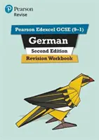 Pearson Edexcel GCSE (9-1) German Revision Workbook Second Edition - per l'apprendimento a casa, le valutazioni e gli esami del 2022 e 2023 - Pearson Edexcel GCSE (9-1) German Revision Workbook Second Edition - for home learning, 2022 and 2023 assessments and exams