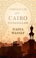 Cronache di un libraio del Cairo - Chronicles of a Cairo Bookseller