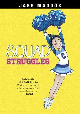 Lotte di squadra - Squad Struggles