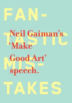 Fai della buona arte - Make Good Art