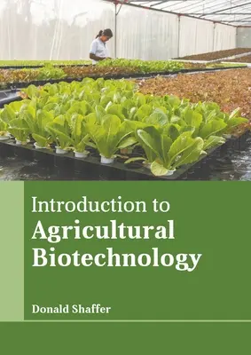 Introduzione alle biotecnologie agricole - Introduction to Agricultural Biotechnology