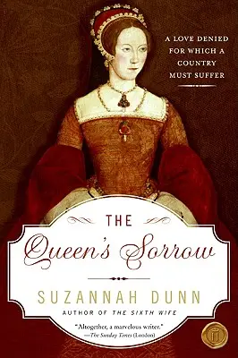 Il dolore della regina - The Queen's Sorrow