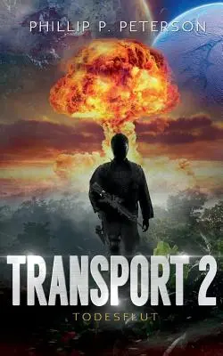 Trasporto 2: Todesflut - Transport 2: Todesflut