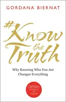 #Conoscere la verità: perché sapere chi sei cambia tutto - #KnowtheTruth - Why Knowing Who You Are Changes Everything