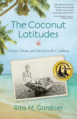Le latitudini del cocco: Segreti, tempeste e sopravvivenza nei Caraibi - The Coconut Latitudes: Secrets, Storms, and Survival in the Caribbean
