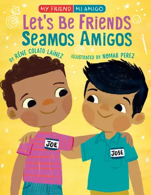 Diventiamo amici! In inglese e spagnolo - Let's Be Friends!: In English and Spanish