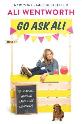 Chiedi ad Ali: consigli a metà (e limonata gratis) - Go Ask Ali: Half-Baked Advice (and Free Lemonade)