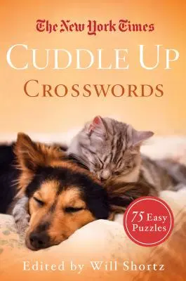 Il New York Times Cruciverba da coccolare: 75 enigmi facili - The New York Times Cuddle Up Crosswords: 75 Easy Puzzles