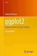 ggplot2: Grafici eleganti per l'analisi dei dati - ggplot2: Elegant Graphics for Data Analysis