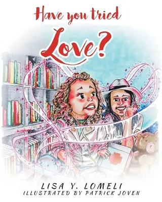 Avete provato l'AMORE? - Have you tried LOVE?