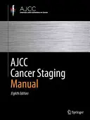 Manuale di stadiazione del cancro dell'Ajcc - Ajcc Cancer Staging Manual