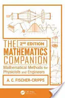 Il Compagno di Matematica: Metodi matematici per fisici e ingegneri - The Mathematics Companion: Mathematical Methods for Physicists and Engineers
