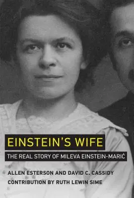 La moglie di Einstein: la vera storia di Mileva Einstein-Mari? - Einstein's Wife: The Real Story of Mileva Einstein-Mari?