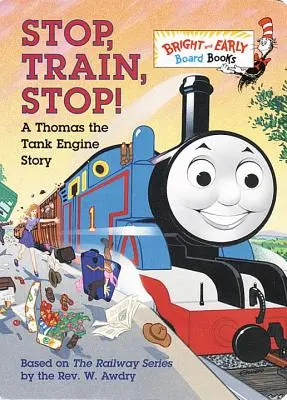Fermati, Treno, Fermati! Una storia di Thomas il Motore a Serbatoio (Thomas & Friends) - Stop, Train, Stop! a Thomas the Tank Engine Story (Thomas & Friends)