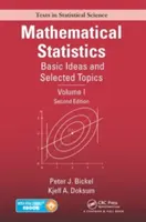 Statistica matematica: Idee di base e argomenti selezionati, Volume I, Seconda edizione - Mathematical Statistics: Basic Ideas and Selected Topics, Volume I, Second Edition