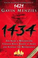 1434 - L'anno in cui una flotta cinese salpò per l'Italia e diede il via al Rinascimento - 1434 - The Year a Chinese Fleet Sailed to Italy and Ignited the Renaissance