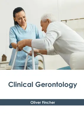 Gerontologia clinica - Clinical Gerontology