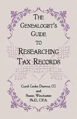 La guida del genealogista alla ricerca dei registri fiscali - The Genealogist's Guide to Researching Tax Records