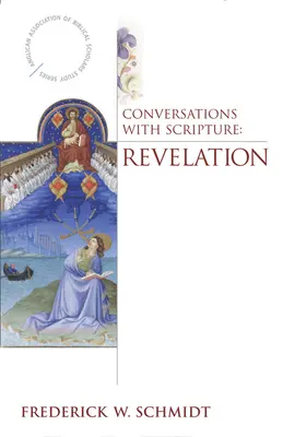 Conversazioni con le Scritture: Rivelazione - Conversations with Scripture: Revelation