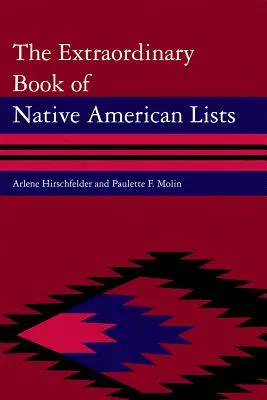 Lo straordinario libro degli elenchi dei nativi americani - The Extraordinary Book of Native American Lists