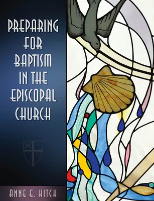 Preparazione al battesimo nella Chiesa episcopale - Preparing for Baptism in the Episcopal Church