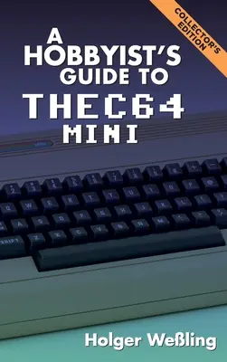 Guida dell'hobbista al THEC64 Mini - A Hobbyist's Guide to THEC64 Mini