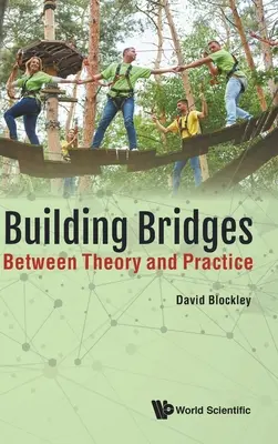 Costruire ponti: Tra teoria e pratica - Building Bridges: Between Theory and Practice
