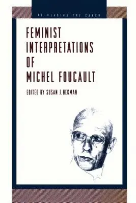 Interpretazioni femministe di Michel Foucault - Feminist Interpretations of Michel Foucault
