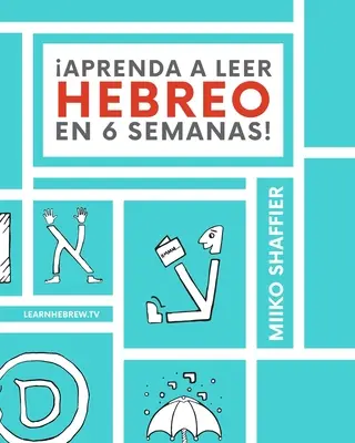 Impara a leggere l'ebraico in 6 settimane! - Aprenda a Leer Hebreo en 6 Semanas!