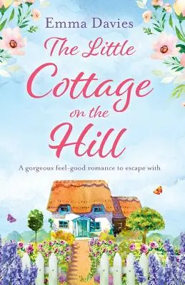 Il piccolo cottage sulla collina - The Little Cottage on the Hill