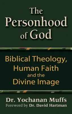 Personalità di Dio: Teologia biblica, fede umana e immagine divina - Personhood of God: Biblical Theology, Human Faith and the Divine Image