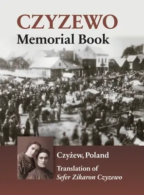Libro commemorativo di Czyzewo - Czyzewo Memorial Book