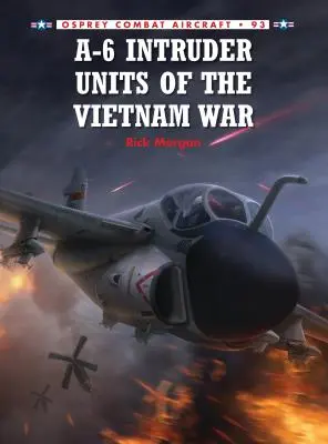Unità A-6 Intruder della guerra del Vietnam - A-6 Intruder Units of the Vietnam War