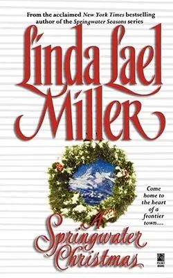 Un Natale a Springwater - A Springwater Christmas