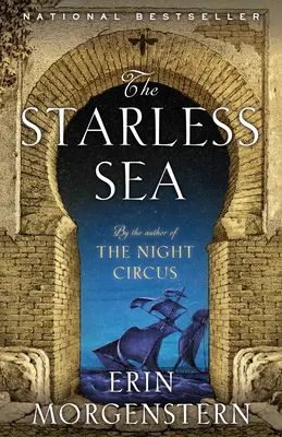 Il mare senza stelle - The Starless Sea