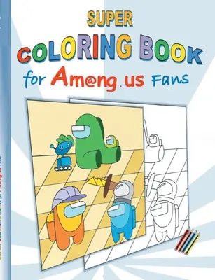 Super libro da colorare per i fan di Am@ng.us: disegno, libro di pittura, pittura, App, computer, pc, gioco, apple, videogioco, bambini, bambini, Impostor, Crewmate, ac - Super Coloring Book for Am@ng.us Fans: drawing, paintbook, painting, App, computer, pc, game, apple, videogame, kids, children, Impostor, Crewmate, ac