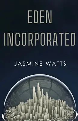 L'Eden incorporato - Eden Incorporated