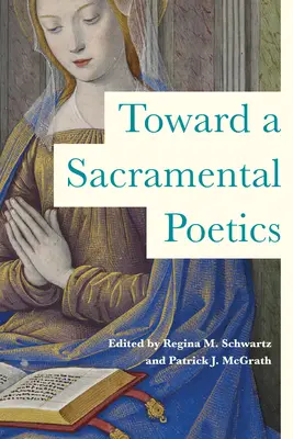 Verso una poetica sacramentale - Toward a Sacramental Poetics
