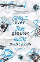 Errori ancora più grandi - Even Greater Mistakes