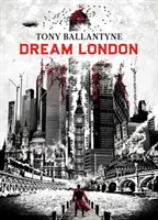 La Londra dei sogni - Dream London