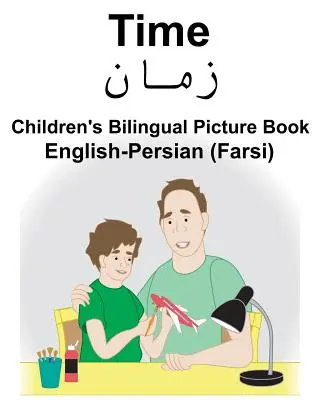 Inglese-Persiano (Farsi) Tempo Libro illustrato bilingue per bambini - English-Persian (Farsi) Time Children's Bilingual Picture Book