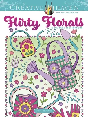 Libro da colorare Creative Haven Fiori vivaci - Creative Haven Flirty Florals Coloring Book