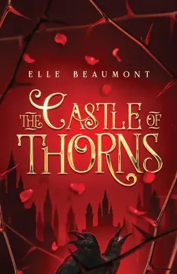 Il castello di spine - The Castle of Thorns