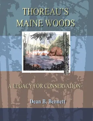 I boschi del Maine di Thoreau - Thoreau's Maine Woods
