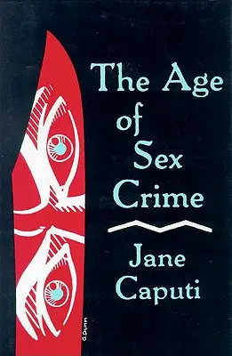 L'età del crimine sessuale - Age of Sex Crime