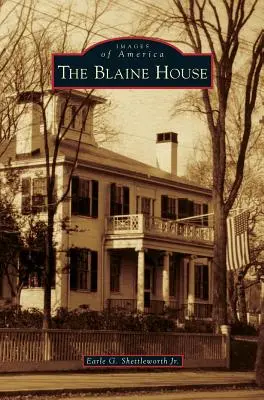 Casa Blaine - Blaine House