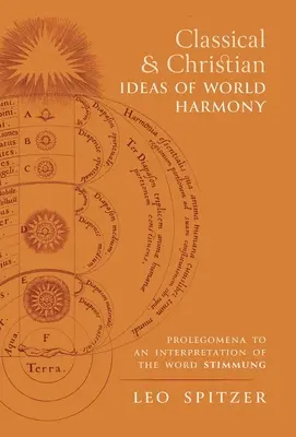 Idee classiche e cristiane dell'armonia del mondo: Prolegomeni a un'interpretazione del termine Stimmung - Classical and Christian Ideas of World Harmony: Prolegomena to an Interpretation of the Word Stimmung