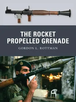 La granata a razzo - The Rocket Propelled Grenade