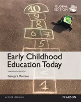 L'educazione della prima infanzia oggi, edizione globale - Early Childhood Education Today, Global Edition