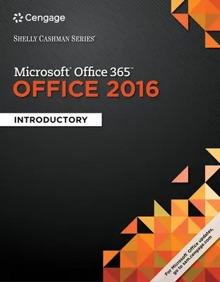 Shelly Cashman Series (R) Microsoft (R) Office 365 e Office 2016 - Introduzione (Vermaat Misty (Purdue University Calumet)) - Shelly Cashman Series (R) Microsoft (R) Office 365 & Office 2016 - Introductory (Vermaat Misty (Purdue University Calumet))